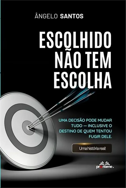 Escolhido Não Tem Escolha - LC - Livros