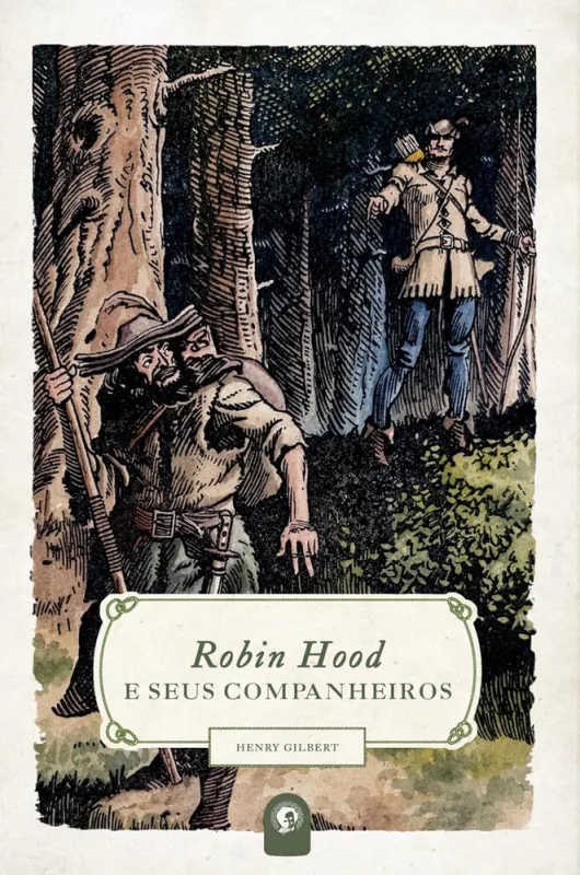 Robin Hood E Seus Companheiros - LC