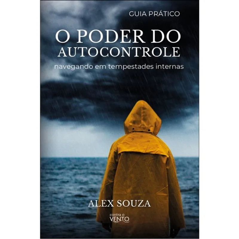 O PODER DO AUTOCONTROLE