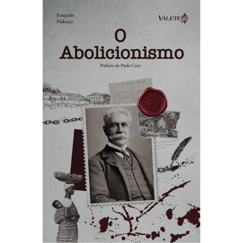 O ABOLICIONISMO