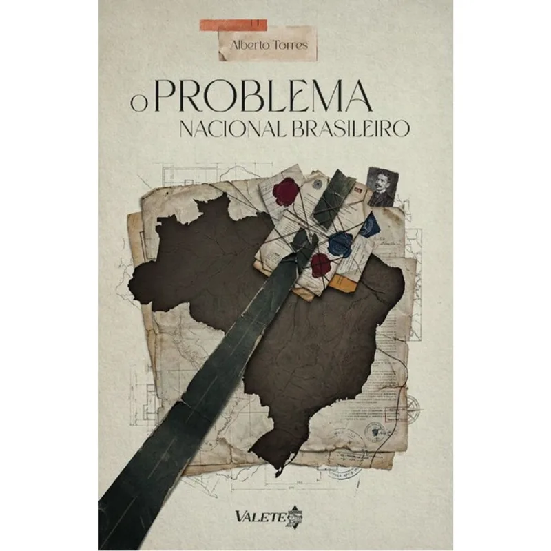 O PROBLEMA NACIONAL BRASILEIRO