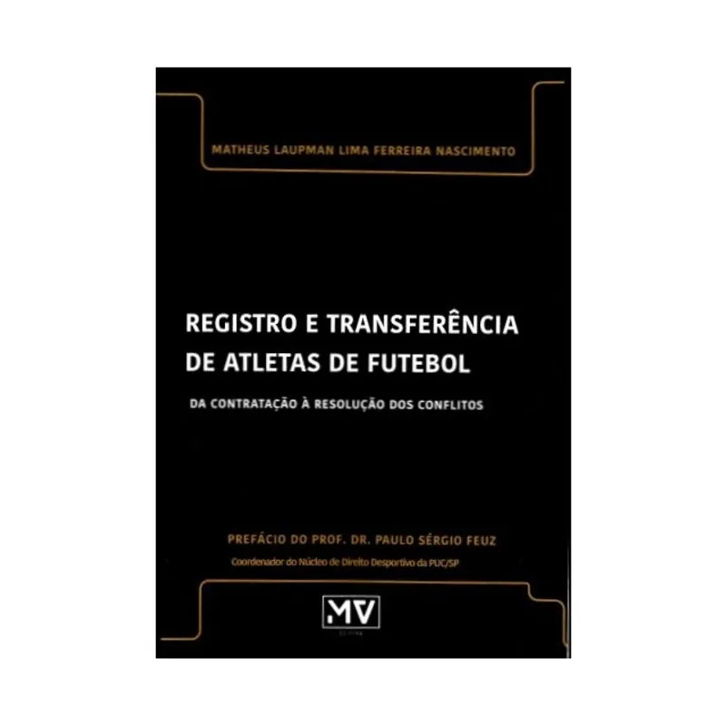 REGISTRO E TRANSFERÊNCIA DE ATLETAS DE FUTEBOL