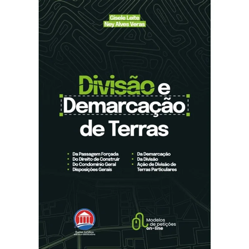 DIVISÃO E DEMARCAÇÃO DE TERRAS