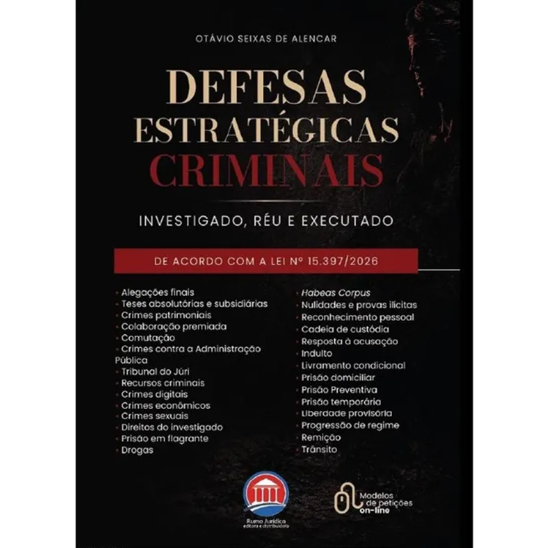 DEFESAS ESTRATÉGICAS CRIMINAIS - 2026