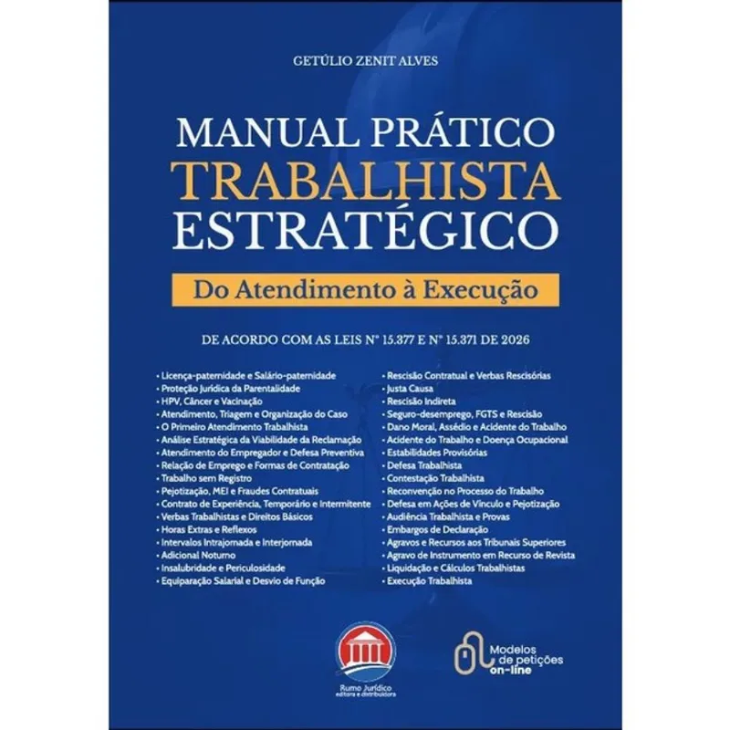 MANUAL PRÁTICO TRABALHISTA ESTRATÉGICO - 2026