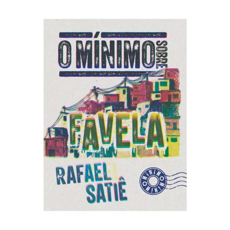 O MÍNIMO SOBRE FAVELA