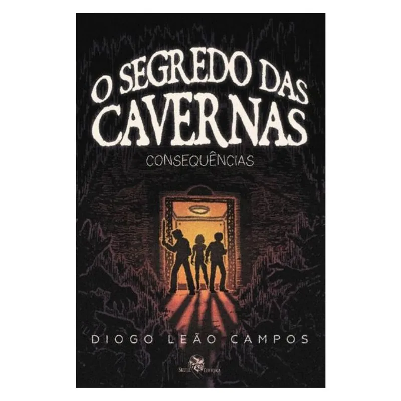 O SEGREDO DAS CAVERNAS: CONSEQUÊNCIAS