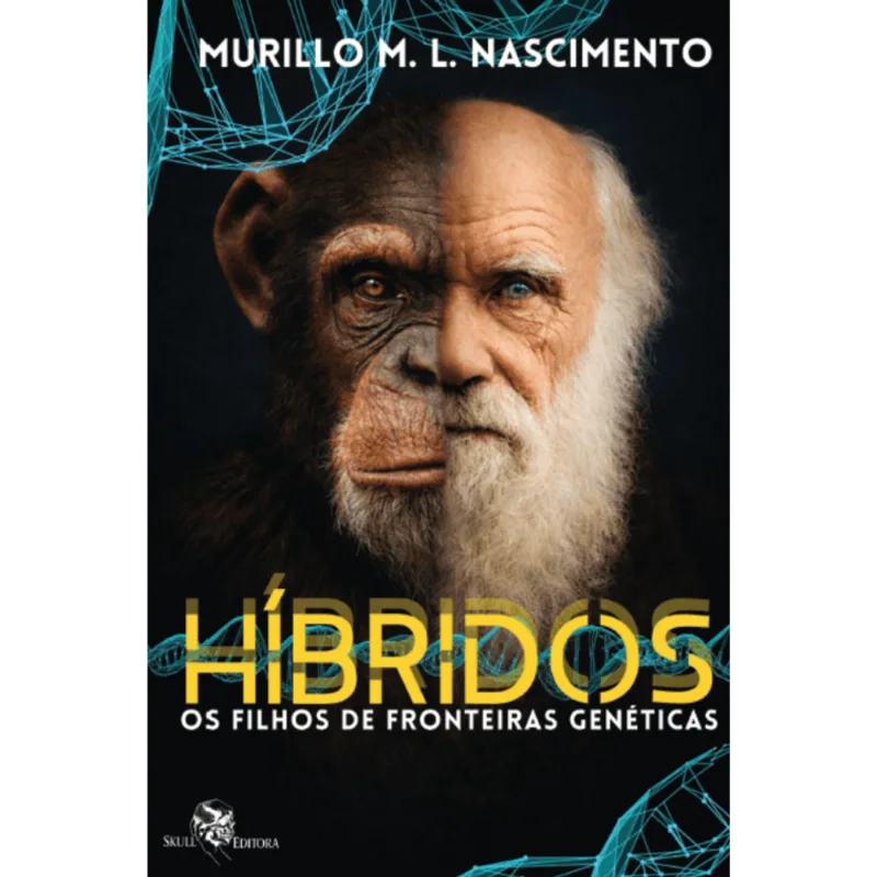Híbridos - os Filhos de Fronteiras Genéticas