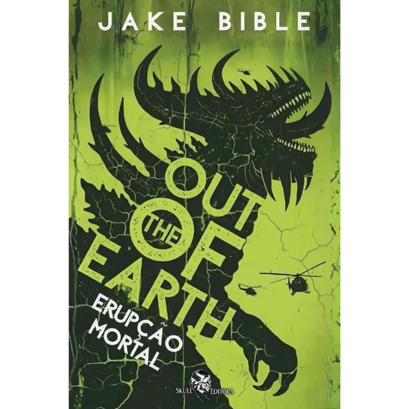 Out Of The Earth - Erupção Mortal