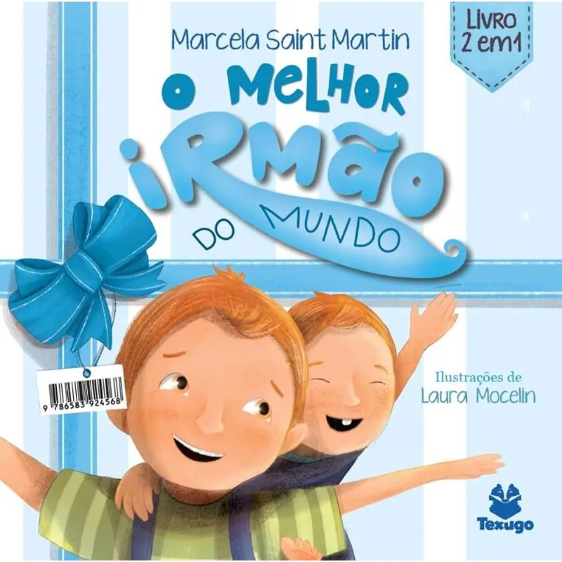O Melhor Irmão Do Mundo / A Melhor Irmã Do Mundo