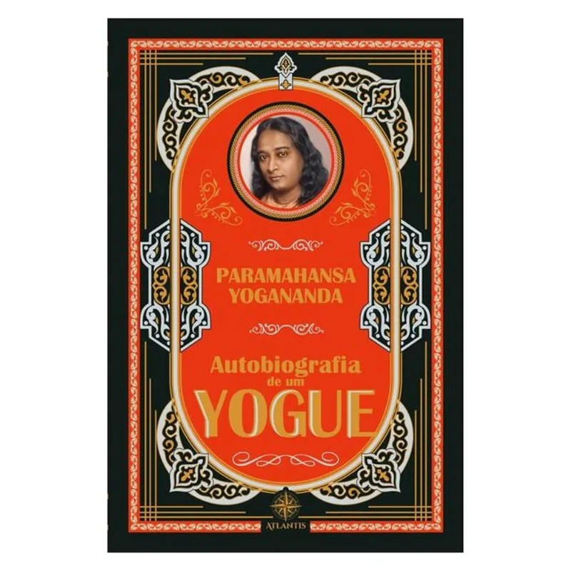 AUTOBIOGRAFIA DE UM YOGUE -PARAMAHANSA YOGANANDA | LUXO CAPA DURA