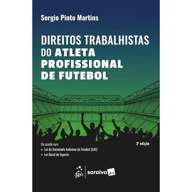 Direitos Trabalhistas Do Atleta Profissional De Futebol