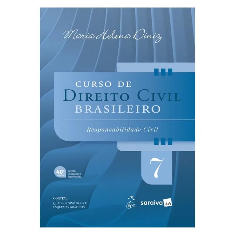 CURSO DE DIREITO CIVIL BRASILEIRO - VOL.7 - 40ª EDIÇÃO 2026
