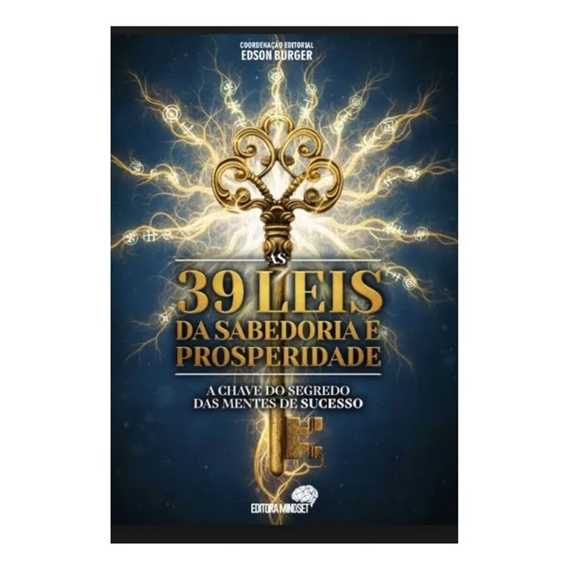 AS 39 LEIS DA SABEDORIA E PROSPERIDADE