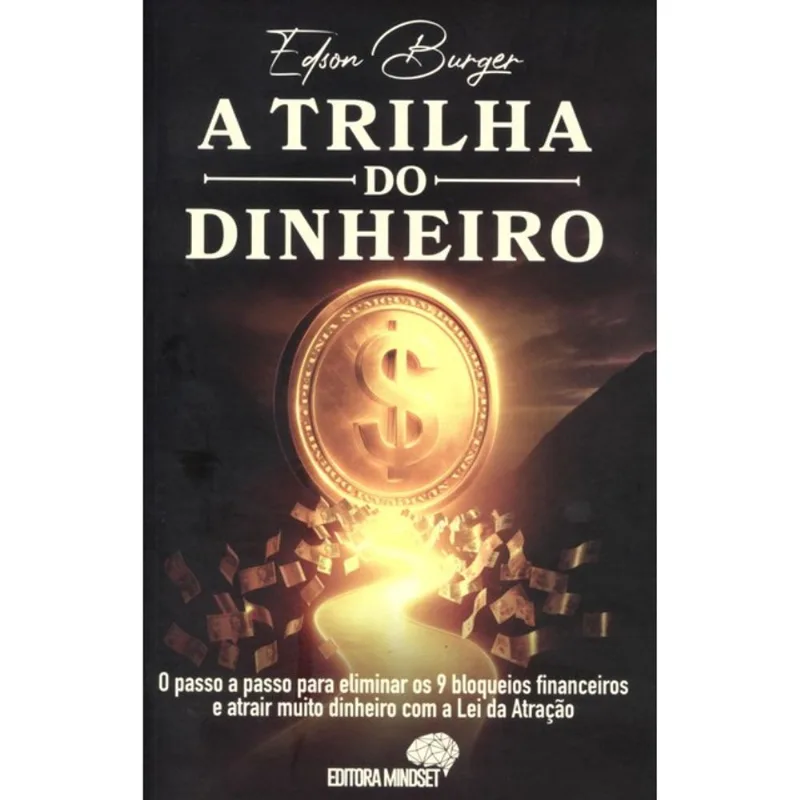 A TRILHA DO DINHEIRO