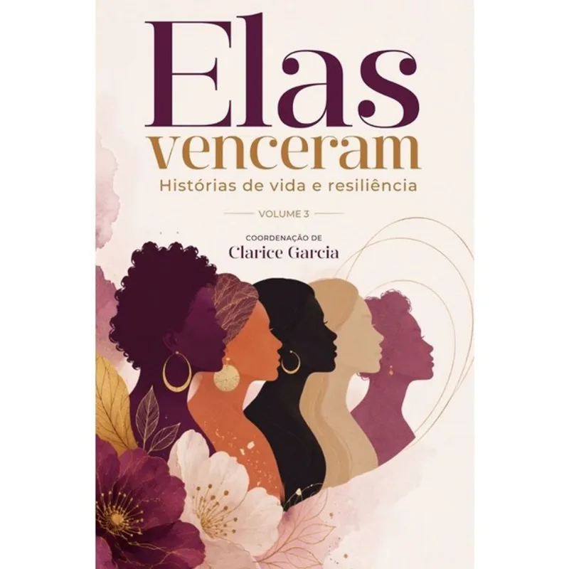 ELAS VENCERAM - VOL. 3