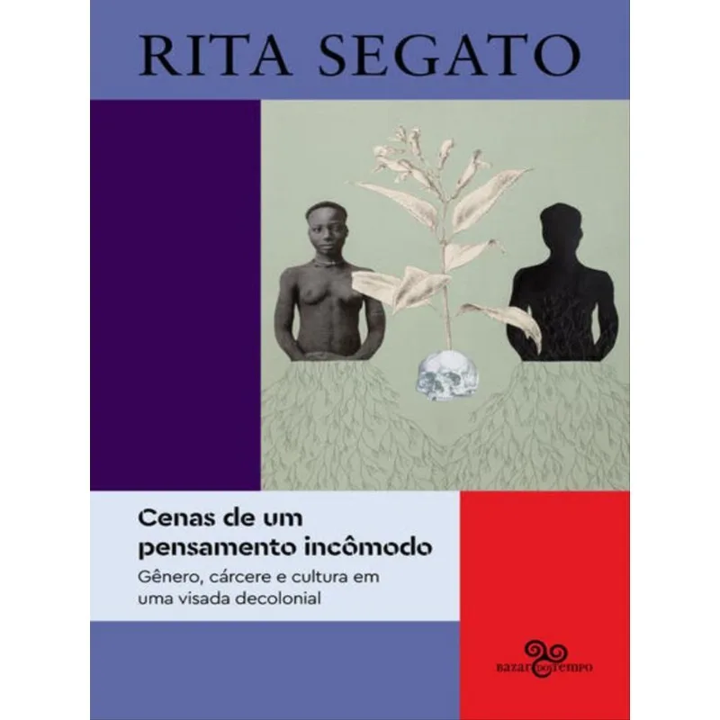 CENAS DE UM PENSAMENTO INCÔMODO