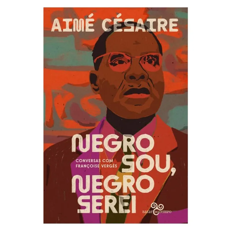 NEGRO SOU, NEGRO SEREI