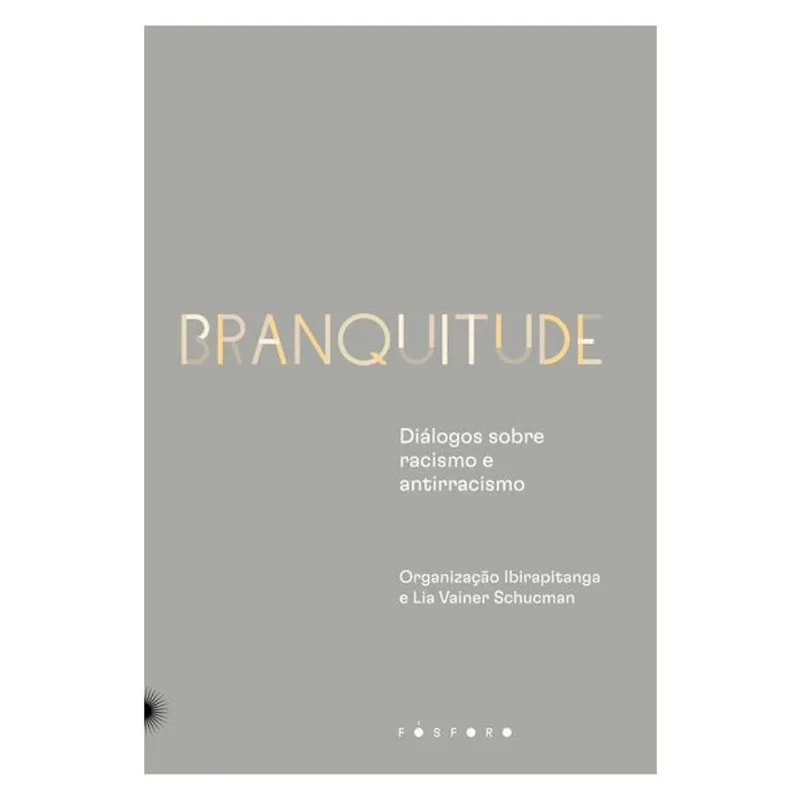 BRANQUITUDE