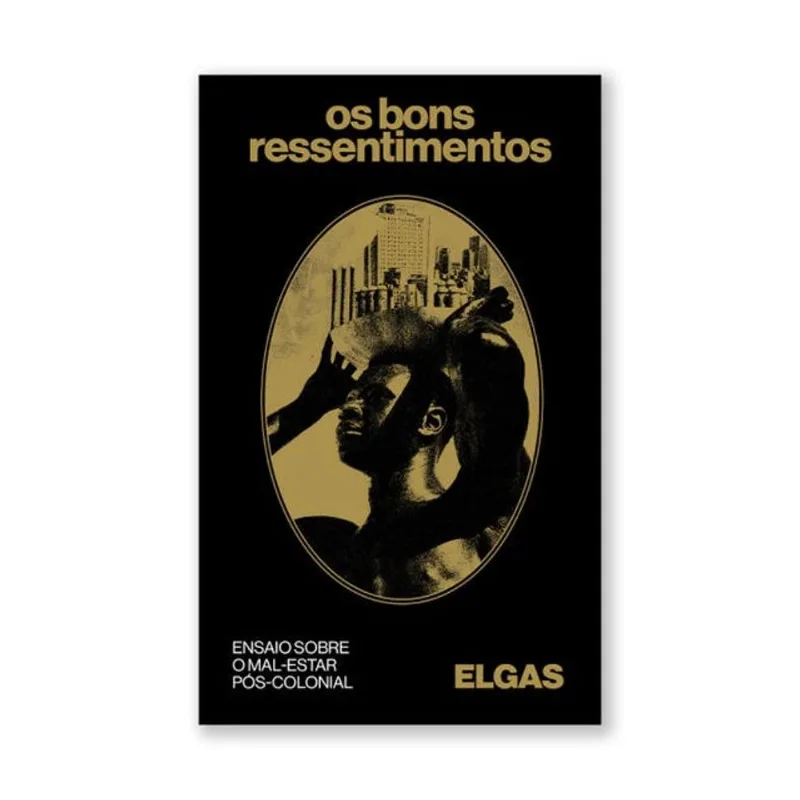 OS BONS RESSENTIMENTOS