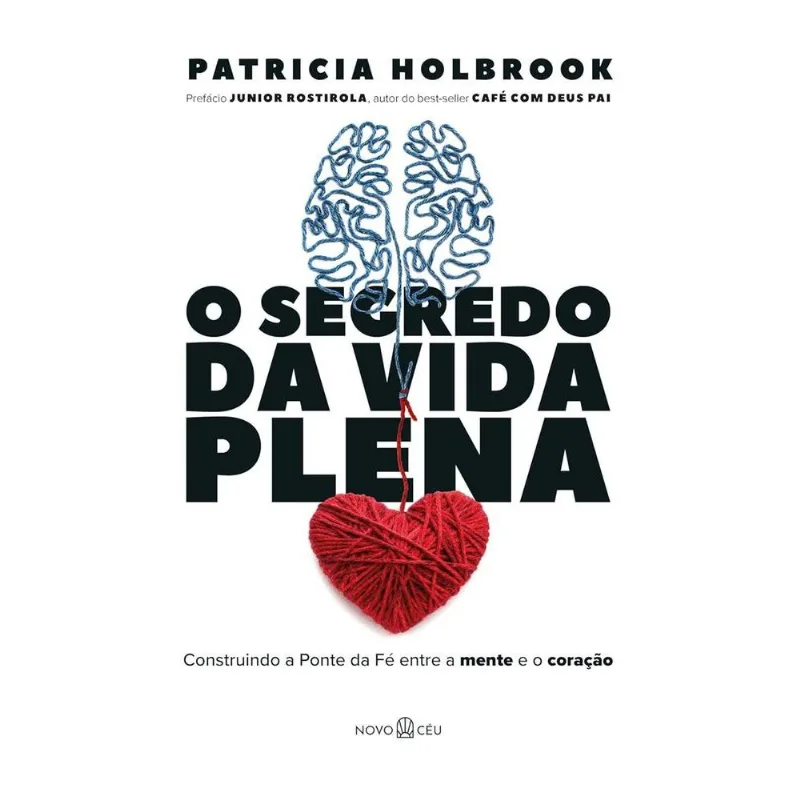 O Segredo Da Vida Plena