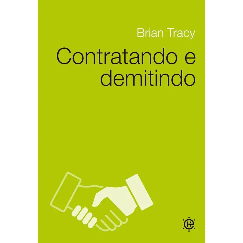 Contratando E Demitindo