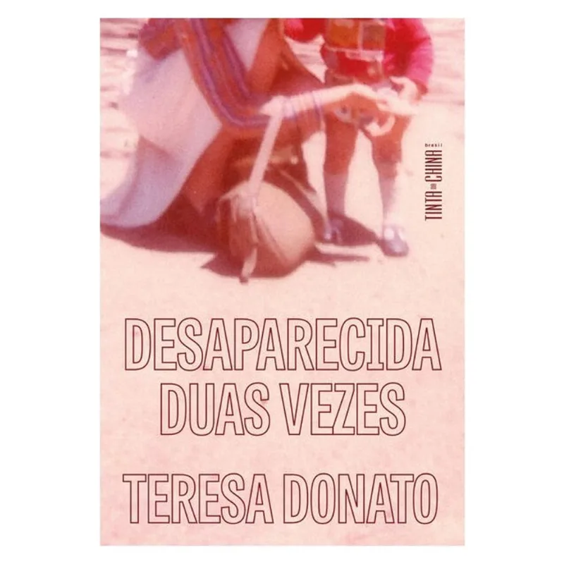 DESAPARECIDA DUAS VEZES