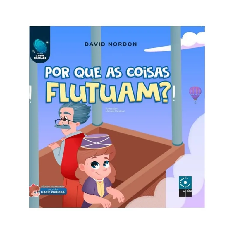 POR QUE AS COISAS FLUTUAM?