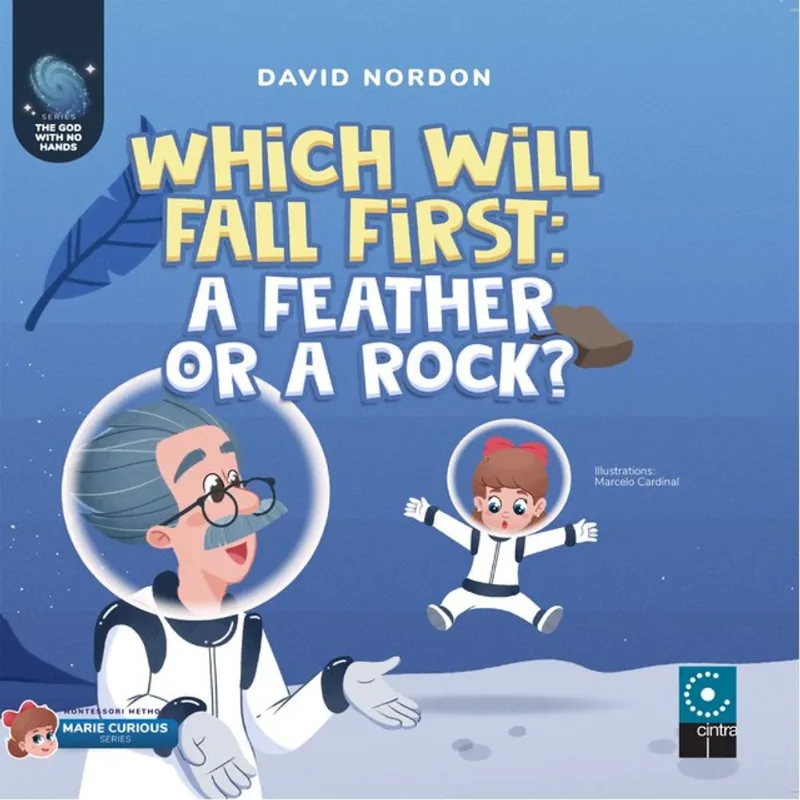 WHICH WILL FALL FIRST: A FEATHER OR A ROCK?
