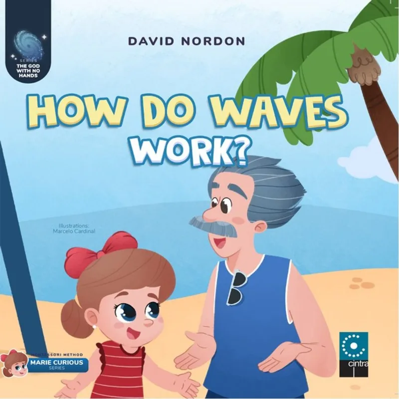 HOW DO WAVES WORK?