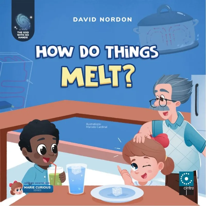 HOW DO THINGS MELT?