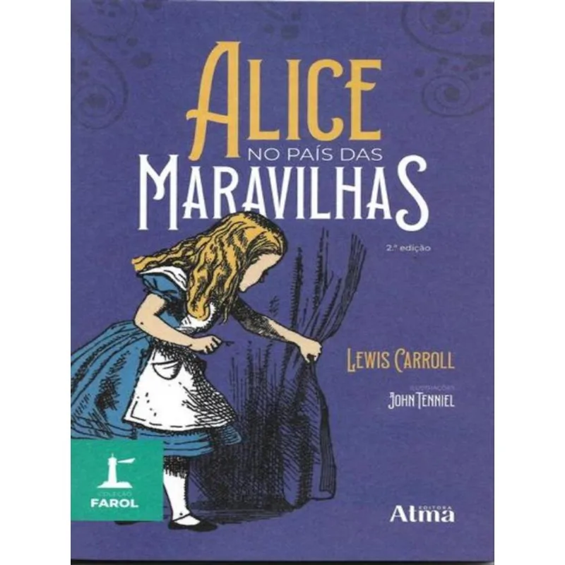 COLEÇÃO FAROL - ALICE NO PAÍS DAS MARAVILHAS