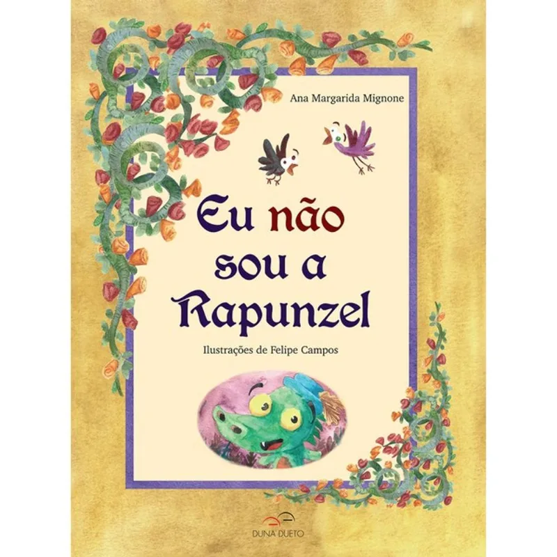 EU NÃO SOU A RAPUNZEL