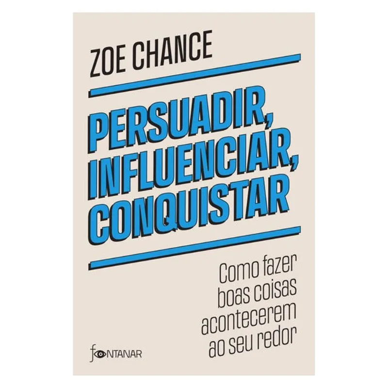 PERSUADIR, INFLUENCIAR, CONQUISTAR