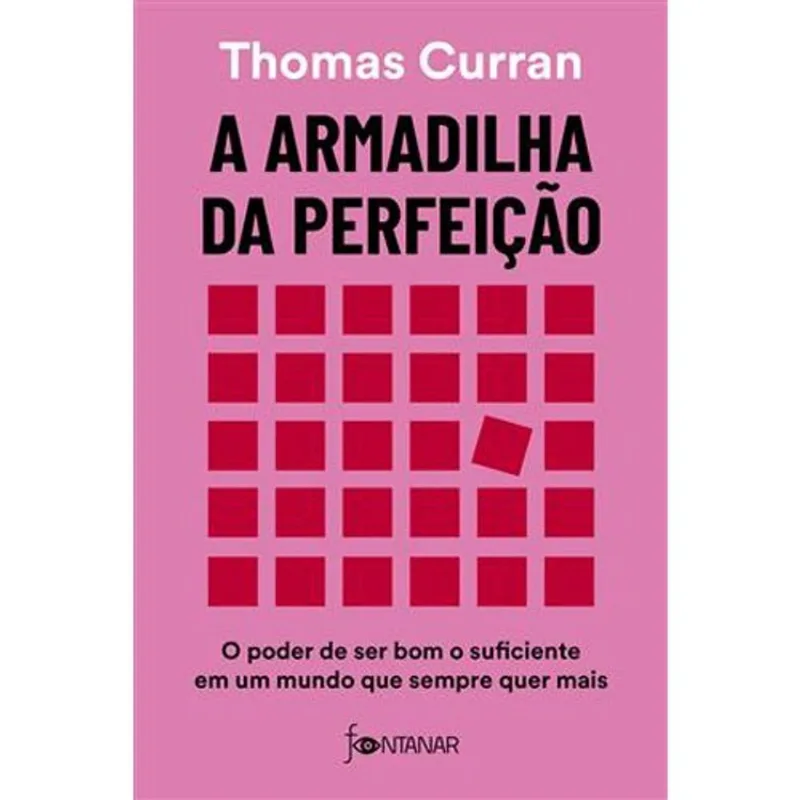 Livro A Armadilha Da Perfeição Fontanar (MP)