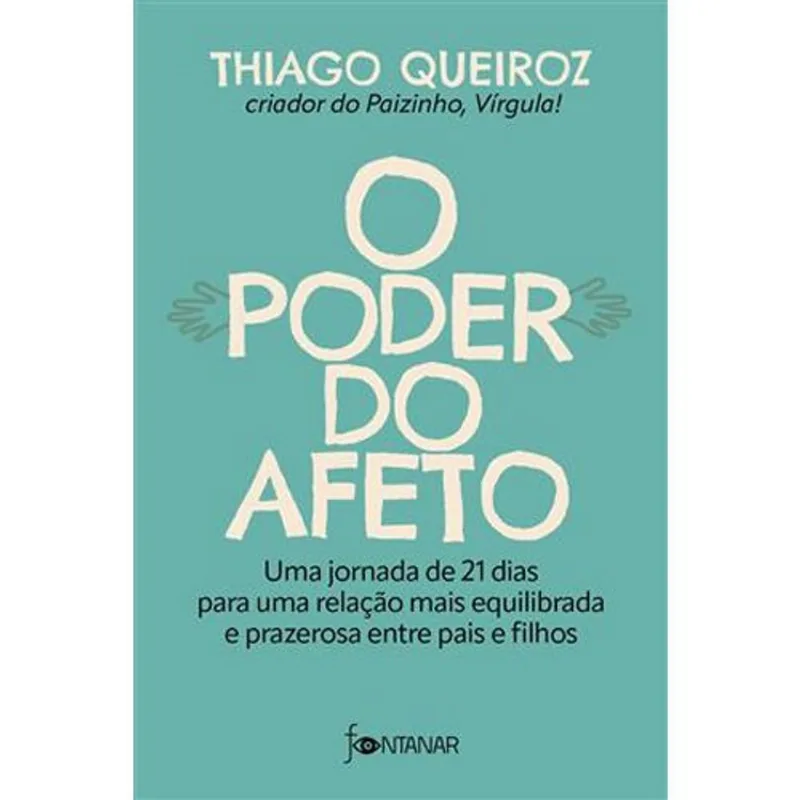Livro O Poder Do Afeto Fontanar (MP)
