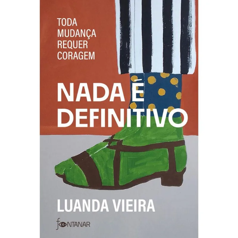 Nada É Definitivo