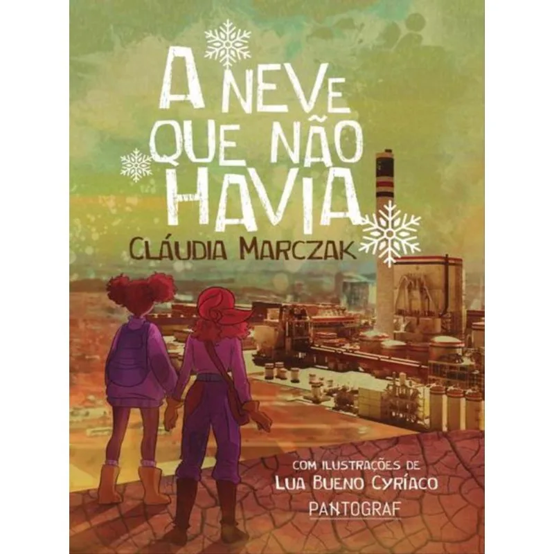 A NEVE QUE NÃO HAVIA