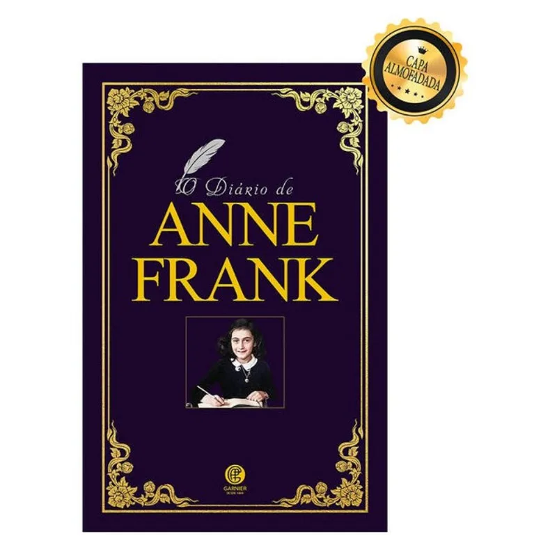 O DIÁRIO DE ANNE FRANK - EDIÇÃO DE LUXO ALMOFADADA