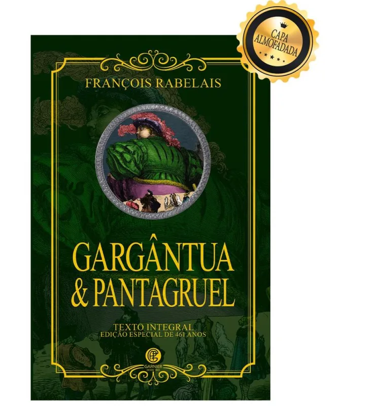 Gargântua E Pantagruel - Edição De Luxo Almofadada - LC - Livros