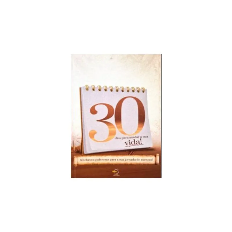 30 DIAS PARA MUDAR A SUA VIDA