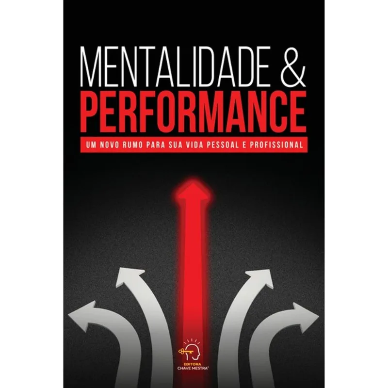 MENTALIDADE E PERFORMANCE