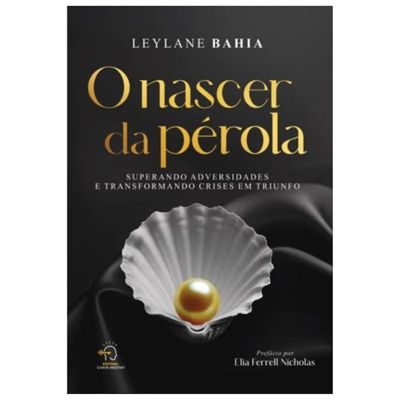O NASCER DA PÉROLA