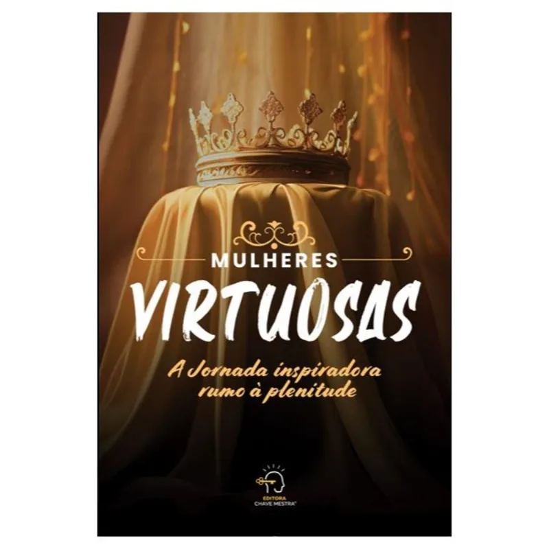 MULHERES VIRTUOSAS