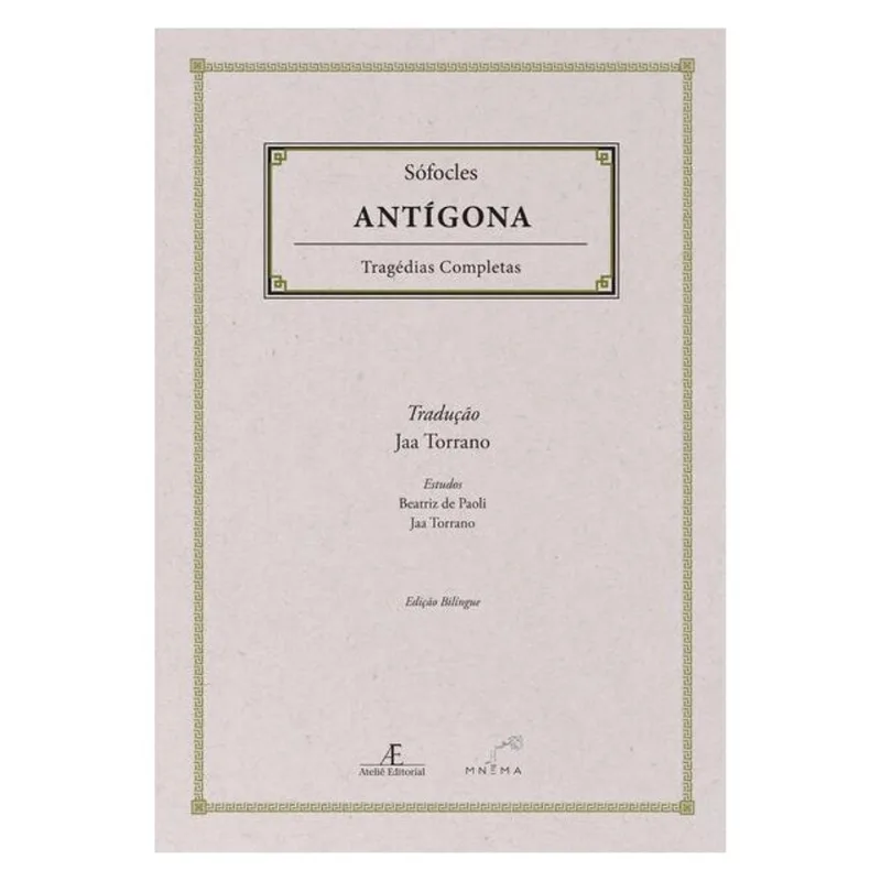 ANTÍGONA - SÓFOCLES