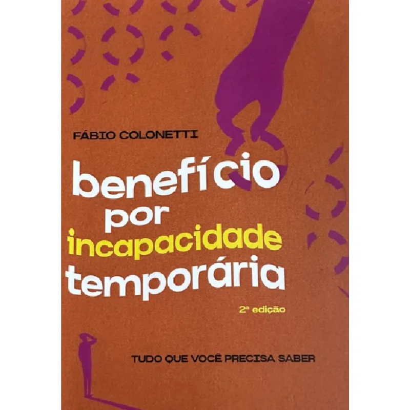 Beneficio Por Incapacidade Temporaria