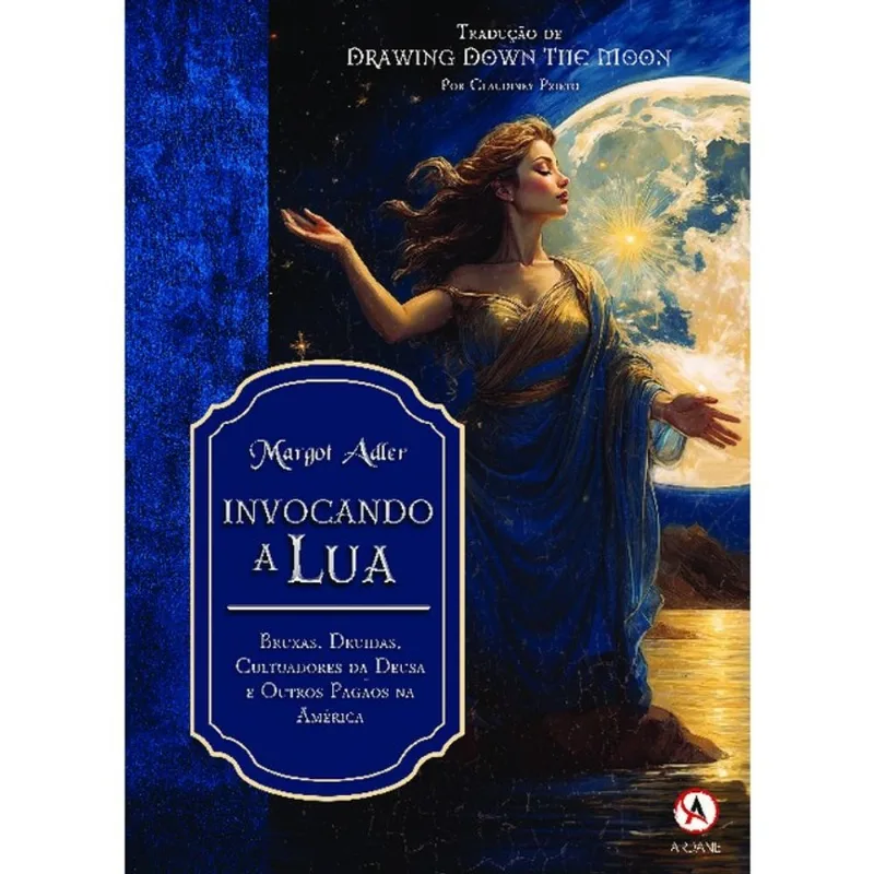 INVOCANDO A LUA - VOL. 1