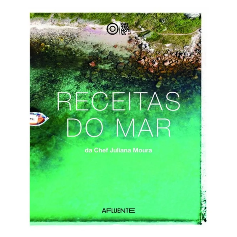 RECEITAS DO MAR: DA CHEF JULIANA MOURA
