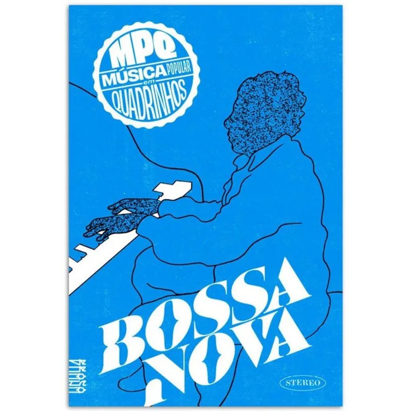 BOSSA NOVA - MPQ - MÚSICA POPULAR EM QUADRINHOS
