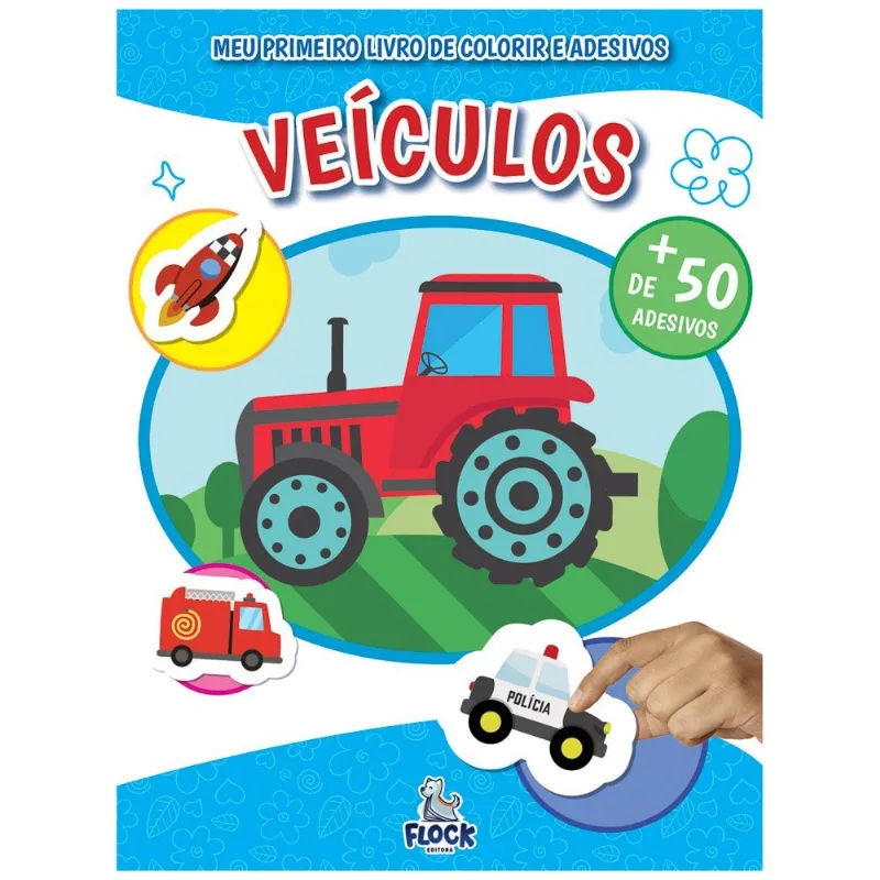 Meu Primeiro Livro De Colorir E Adesivos: Veículos
